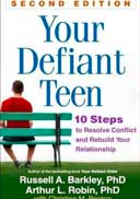 Ваш дерзкий подросток: 10 шагов для разрешения конфликта и восстановления ваших отношений (второе издание)
