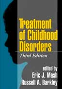 Лечение детских расстройств (третье издание)
